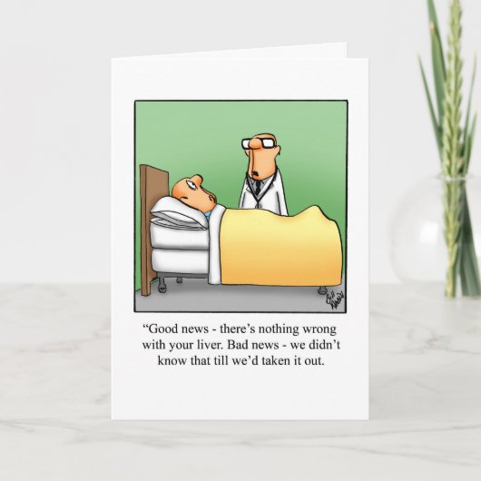 Funny Get Well Greycard Karte (Vorderseite)