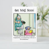 Funny Get Well Spaß Grußkarte (Stehend Vorderseite)
