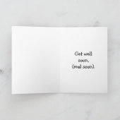 Funny Get Well Spaß Grußkarte Karte (Innenseite)