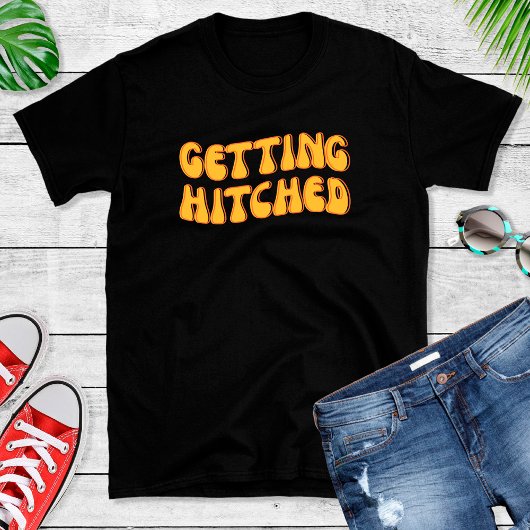 Funny Getched Hitched Junggeselinnen-Abschied T Sh T-Shirt