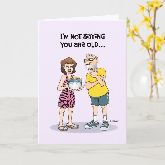 Funny Getting Older Geburtstag Karte (Gelbe Blume)