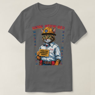 Funny Gewerkschaft Feline Member Day of Labour Day T-Shirt