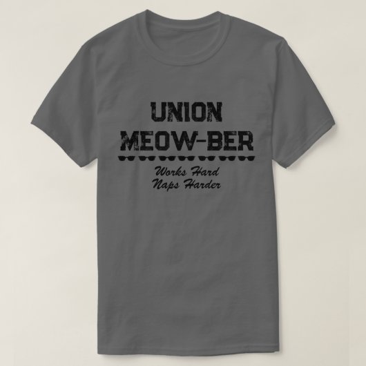 Funny Gewerkschaft Meow-ber T-Shirt (Design vorne)