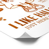 Funny Ghost Apparently, I Like Halloween  Poster (Ecke)