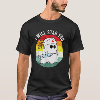 Funny Ghost Nurse Halloween Kostüm I Will Stab Yo T-Shirt