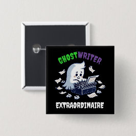 Funny Ghost Writer Extraordinaire Niedlich Ghost Button