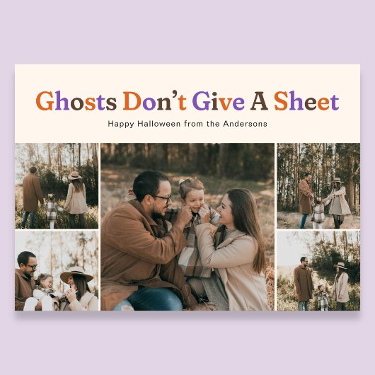 Funny Ghosts Dont Give A Sheet Halloween Photo Feiertagskarte