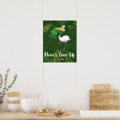 Funny gib nie auf #Frog Chog Bird Poster (Küche)