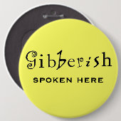 Funny Gibberish Workplace Button (Vorne & Hinten)