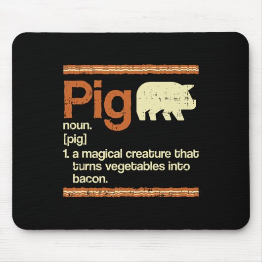 Funny Gift Bacon and Pig Definition Mousepad (Vorne)