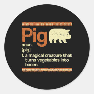 Funny Gift Bacon and Pig Definition Runder Aufkleber