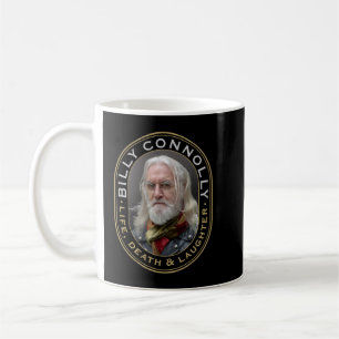 Funny Gift Billy Art Connolly Classic Fan Kaffeetasse