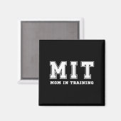 Funny Gift For New Mom In Training Expecting Pregn Magnet (Vorderseite/Rückseite)