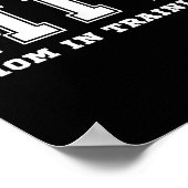 Funny Gift For New Mom In Training Expecting Pregn Poster (Ecke)