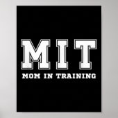 Funny Gift For New Mom In Training Expecting Pregn Poster (Vorne)