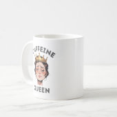 Funny Gift for Women - Fun Caffeine Queen Zitat Kaffeetasse (Vorderseite Links)