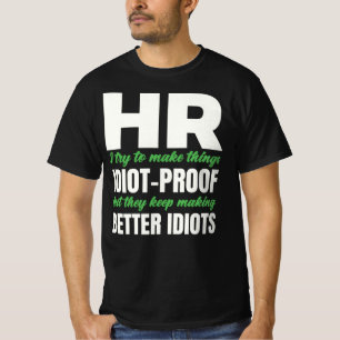 Funny Gift für HR Person   Mitarbeiter T-Shirt