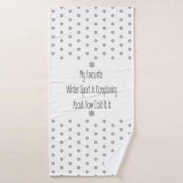 Funny Gift Quote My Favourite Winter Sport Decor Badehandtuch