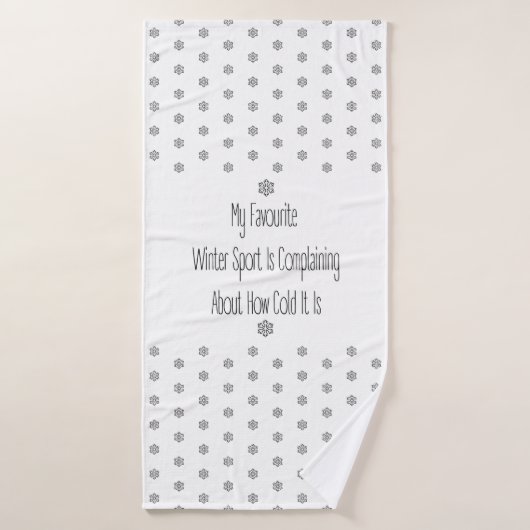 Funny Gift Quote My Favourite Winter Sport Decor Badehandtuch (Badehandtuch)