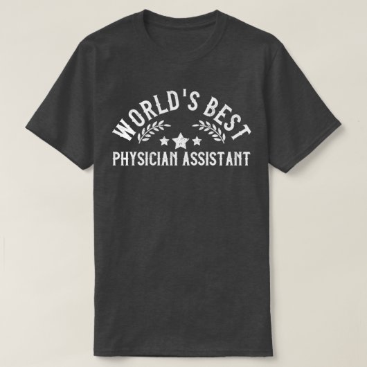 Funny Gift Worldx27s Bester Arzt-Assistent T-Shirt (Design vorne)
