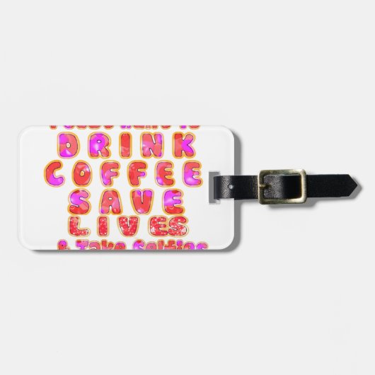 Funny Gifts für Kaffeeliebhaber Gepäckanhänger (Vorderseite horizontal)