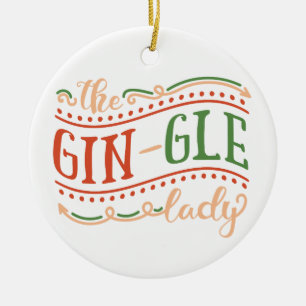 Funny Gin-gle Lady Weihnachten   Ornament
