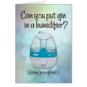 Funny "Gin in a Humidifier" Get-Well (Vorne)
