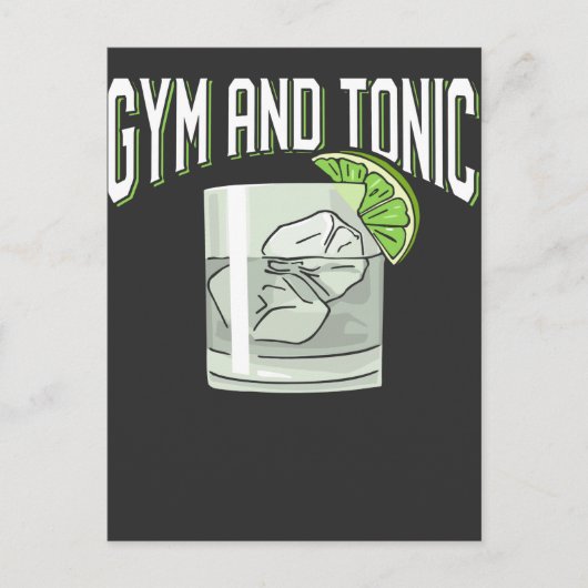 Funny Gin Tonic Pun Gym Fitness Spaß Postkarte (Vorderseite)