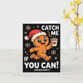 Funny Gingerbread Christmas Catch Me If You Can Pl Karte (Gelbe Blume)
