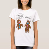Funny Gingerbread Cookie Christmas Design T-Shirt (Vorderseite)