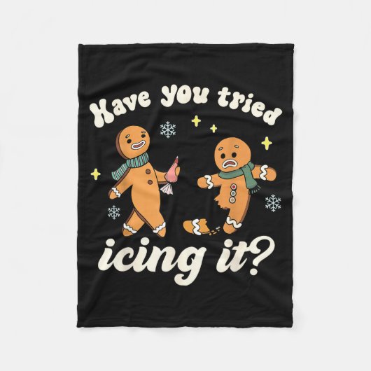 Funny Gingerbread Have You Tried Icing It Er Nurse Fleecedecke (Vorderseite)