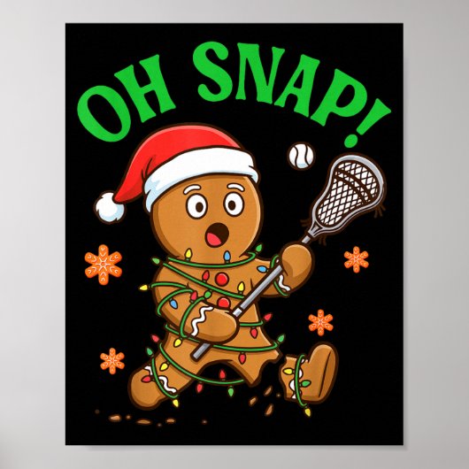 Funny Gingerbread Lacrosse Christmas Cookie Oh Sna Poster (Vorne)