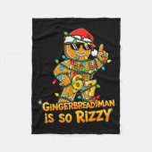 Funny Gingerbread Man Is So Rizzy Christmas Meme 6 Fleecedecke (Vorderseite)