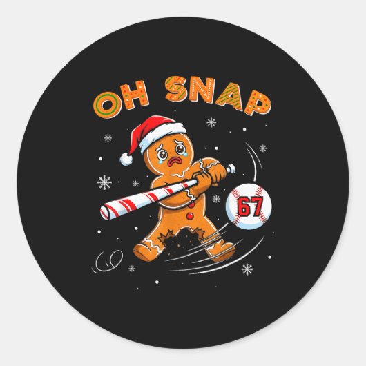 Funny Gingerbread Man Oh Snap 67 Baseball Meme Fun Runder Aufkleber (Vorderseite)