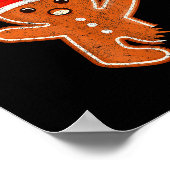 Funny Gingerbread Man Oh Snap Christmas Cookie Cos Poster (Ecke)