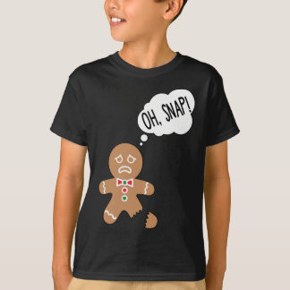 Funny Gingerbread Man Oh Snap T-Shirt