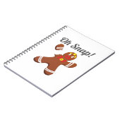 Funny Gingerbread Man Oh Snap Weihnachtsgeschenk Notizblock (Linke Seite)