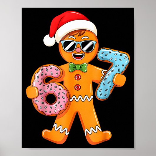 Funny Gingerbread Six Seven 67 Ice Cream Drip Chri Poster (Vorne)