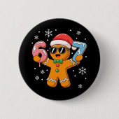 Funny Gingerbread Six Seven 67 Ice Cream Drip Xmas Button (Vorderseite)