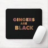 Funny Gingers Are Black Meme, Ginger Blacks Redhea Mousepad (Mit Mouse)