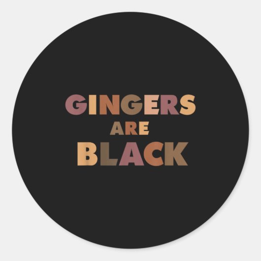 Funny Gingers Are Black Meme, Ginger Blacks Redhea Runder Aufkleber (Vorderseite)