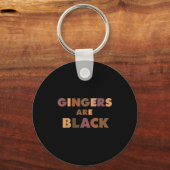 Funny Gingers Are Black Meme, Ginger Blacks Redhea Schlüsselanhänger (Vorderseite)