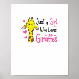 Funny Giraffe Girl Just A Girl, der Giraffen Liebe Poster