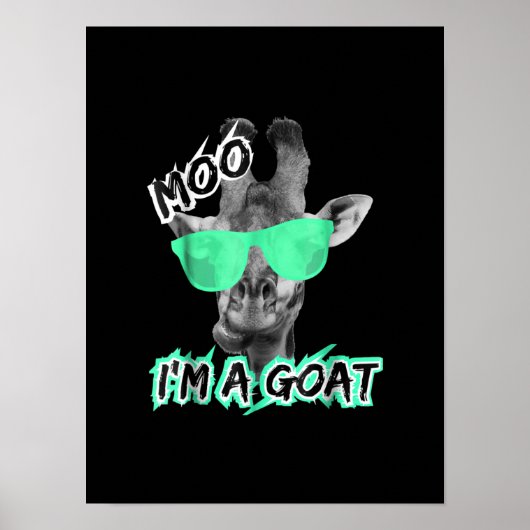 Funny Giraffe Moo Im A Goat Cute Zoo Tiergeschenk Poster (Vorne)