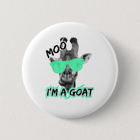 Funny Giraffe Shirt Moo Ich bin ein Ziege Niedlich Button (Vorderseite)