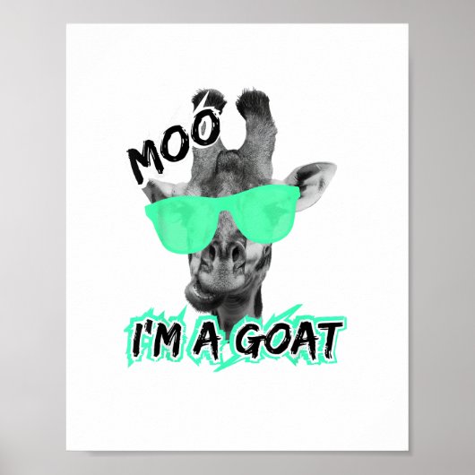 Funny Giraffe Shirt Moo Ich bin ein Ziege Niedlich Poster (Vorne)