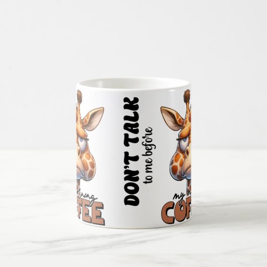 Funny Giraffe Tasse - 'Sprich mir nicht vor meinem (Mittel)