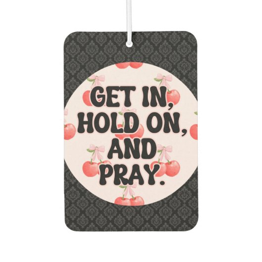 Funny Girl Acht Fahrer Cherry Pink Car Autolufterfrischer (Vorderseite)