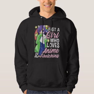 Funny Girl Just A Girl Lieben Anime und Sketchi Hoodie