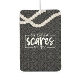 Funny Girl Quotes Pearls Black Car Autolufterfrischer